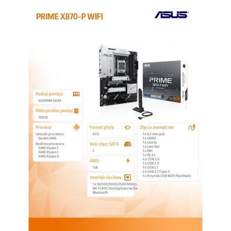 Płyta główna PRIME X870-P WIFI AM5 4 DDR5 HDMI/USB-C Płyta główna PRIME X870-P WIFI AM5 4 DDR5 HDMI/USB-C