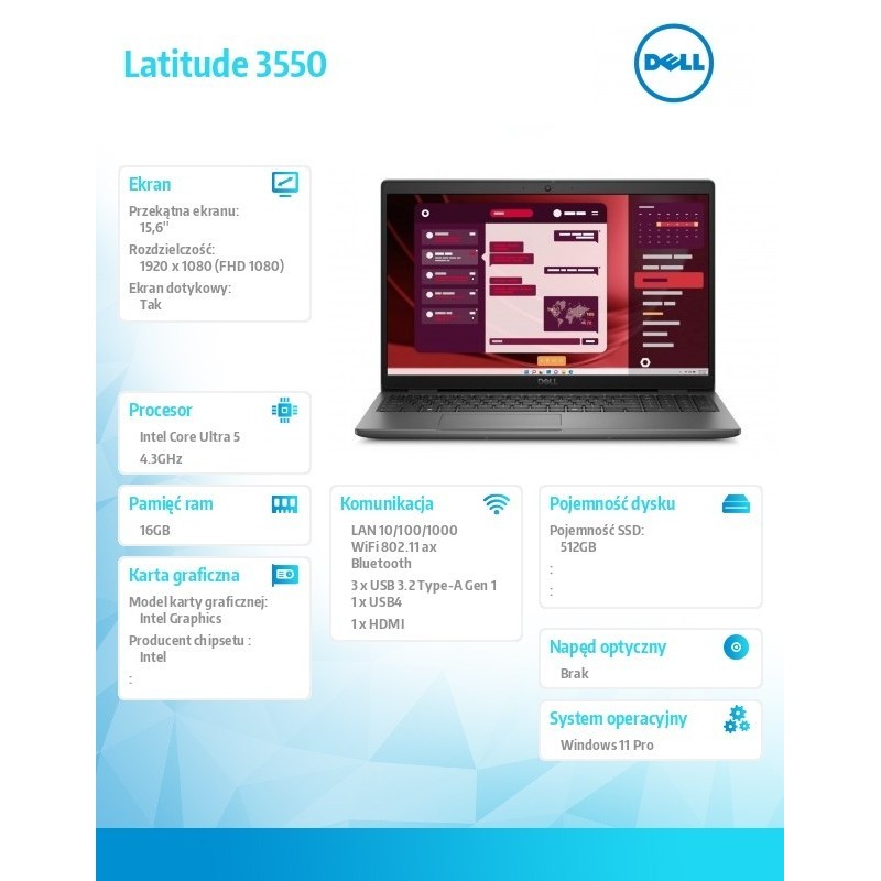 Laptop Latitude 3550 Win11Pro U5 125U/16GB/512GB/15.6 FHD Touch/Integrated/noFgrPr/FHD/IRCam/Mic/WLAN + BT/Backlit Kb/3 Cell/5YP