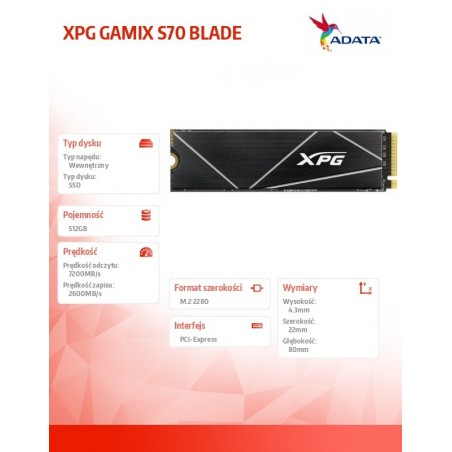 Dysk SSD XPG GAMIX S70 BLADE 512GB PCIe 4x4 7.2/2.6 GBs Dysk SSD XPG GAMIX S70 BLADE 512GB PCIe 4x4 7.2/2.6 GBs
