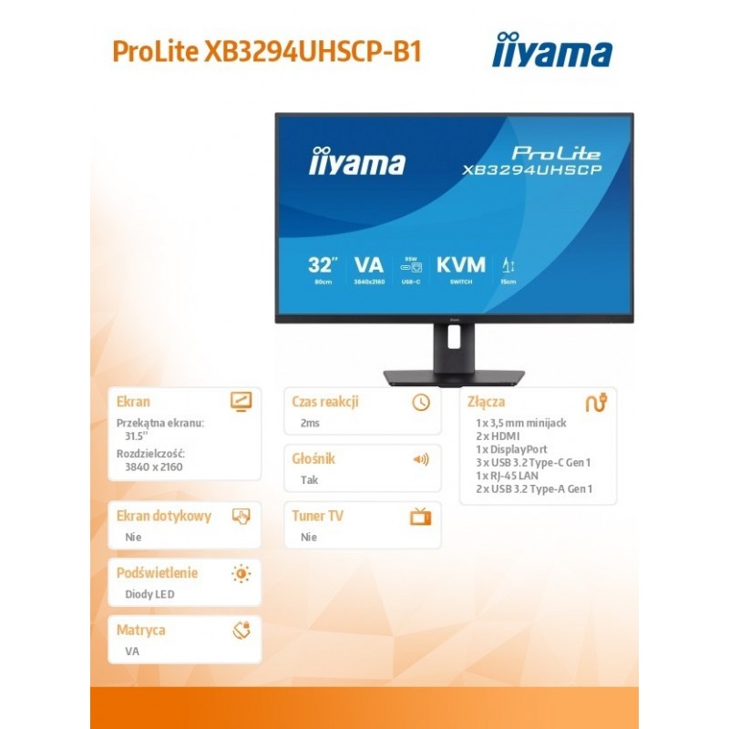Monitor 31,5 cala XB3294UHSCP-B1.4K,VA,2xHDMI,DP,USB-C dock 95W, PIP,RJ45, 400cd, 2ms, 4xUSB, KVM,Sync,2x5W, HAS (150) PIVOT,