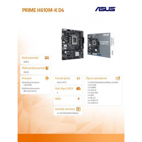 Płyta główna PRIME H610M-K D4 s1700 2DDR4 DP/HDMI M.2 mATX Płyta główna PRIME H610M-K D4 s1700 2DDR4 DP/HDMI M.2 mATX