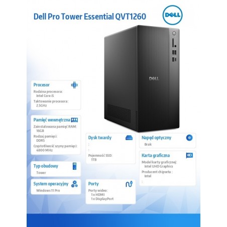 Komputer Dell Pro Tower Essential QVT1260 Win11Pro i5-14400/16GB/1TB SSD/Intel UHD 730/WLAN+BT/Kb/Mouse/3YPS 