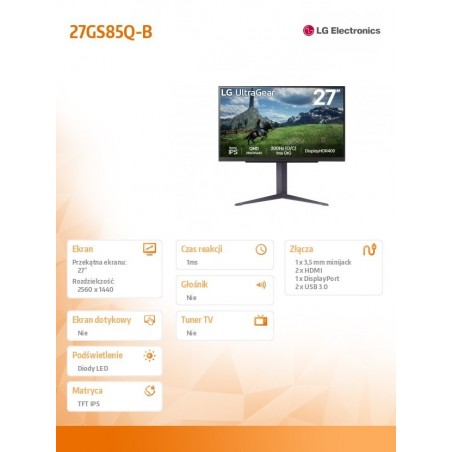 Monitor 27 cali 27GS85Q-B QHD UltraGear IPS 180 Hz (O/C 200Hz), 1ms, 400cd, HDMI, DP, USB, Pivot, HAS Monitor 27 cali 27GS85Q-B QHD UltraGear IPS 180 Hz (O/C 200Hz), 1ms, 400cd, HDMI, DP, USB, Pivot, HAS