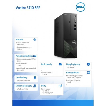 Komputer Vostro 3710 SFF Win11Pro i7-12700/16GB/512GB SSD/Intel UHD 770/DVD RW/WLAN + BT/Kb/Mouse/3YPS Komputer Vostro 3710 SFF Win11Pro i7-12700/16GB/512GB SSD/Intel UHD 770/DVD RW/WLAN + BT/Kb/Mouse/3YPS
