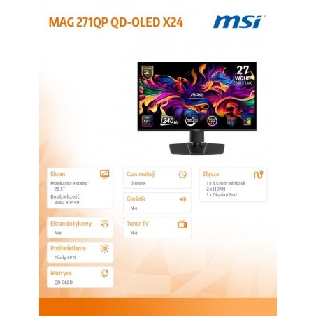 Monitor MAG 271QP QD-OLED X 24/26.5 cali/FLAT/QD-LED/WQHD/240Hz/Black Monitor MAG 271QP QD-OLED X 24/26.5 cali/FLAT/QD-LED/WQHD/240Hz/Black