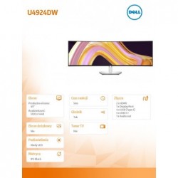 Monitor UltraSharp 49 cali U4924DW LED 5K 32:9 QHD/DP/HDMI/5xUSB Monitor UltraSharp 49 cali U4924DW LED 5K 32:9 QHD/DP/HDMI/5xUSB
