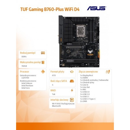 Płyta główna TUF Gaming B760-PLUS WIFI D4 s1700 4DDR4 ATX Płyta główna TUF Gaming B760-PLUS WIFI D4 s1700 4DDR4 ATX