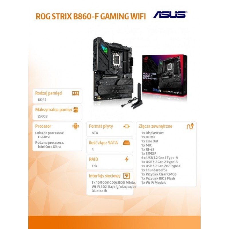 Płyta główna ROG STRIX B860-F GAMING WIFI s1851 4DDR5  ATX  Płyta główna ROG STRIX B860-F GAMING WIFI s1851 4DDR5  ATX