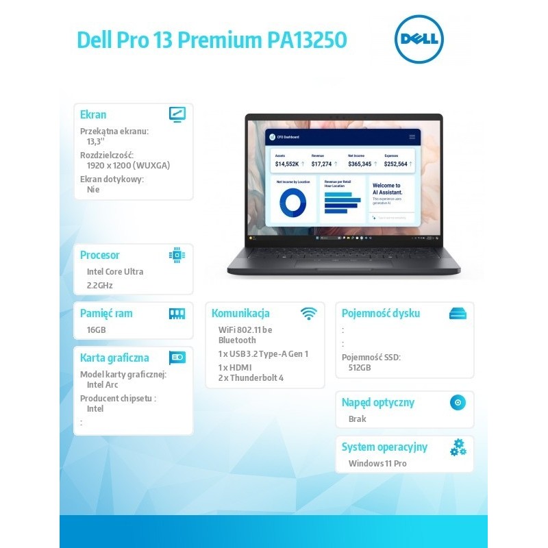 Laptop Dell Pro 13 Premium PA13250/Ultra 7 266V/16GB/512GB SSD Gen4/13.3 FHD+/Arc/FgrPr/Cams&Mic/WLAN+BT/Backlit Kb/3C/vPro/3YPS Laptop Dell Pro 13 Premium PA13250/Ultra 7 266V/16GB/512GB SSD Gen4/13.3 FHD+/Arc/FgrPr/Cams&Mic/WLAN+BT/Backlit Kb/3C/vPro/3YPS