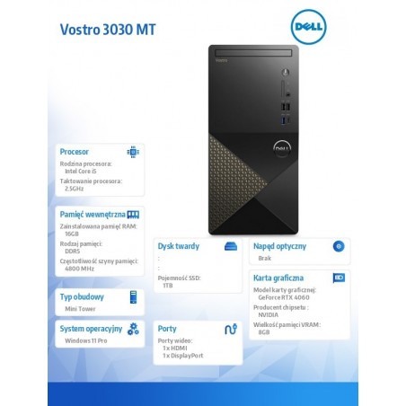 Desktop Vostro 3030 MT Win11Pro i5-14400/16GB/1TB SSD/GeForce RTX4060/WLAN+BT/Kb/Mouse/3Y PS Desktop Vostro 3030 MT Win11Pro i5-14400/16GB/1TB SSD/GeForce RTX4060/WLAN+BT/Kb/Mouse/3Y PS