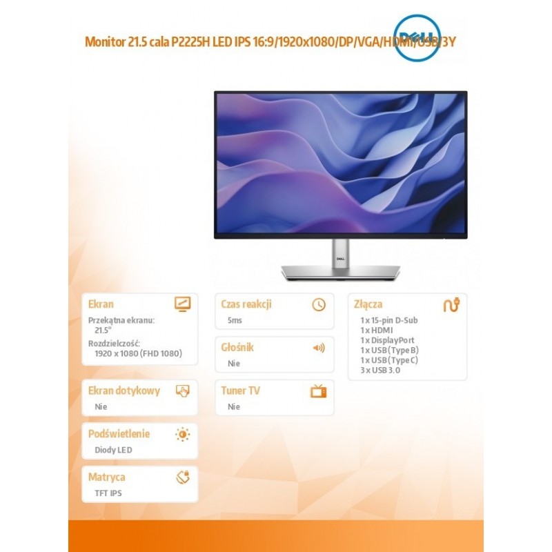 Monitor 21.5 cala P2225H LED IPS 16:9/1920x1080/DP/VGA/HDMI/USB/3Y Monitor 21.5 cala P2225H LED IPS 16:9/1920x1080/DP/VGA/HDMI/USB/3Y