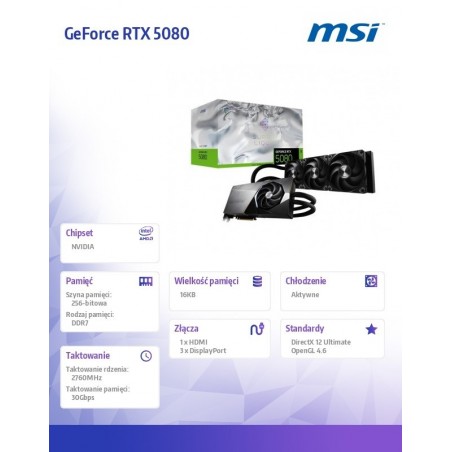 Karta graficzna GeForce RTX 5080 SUPRIM LIQUID SOC 16G GDDR7 256bit DP/HDMI Karta graficzna GeForce RTX 5080 SUPRIM LIQUID SOC 16G GDDR7 256bit DP/HDMI
