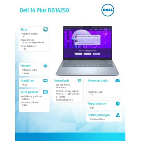 Laptop Dell 14 Plus DB14250 Win11Pro Ultra 7 256V/16GB/1TB/14.0 FHD+ Touch/Arc/FgrPr/WLAN + BT/Backlit Kb/4 Cell/3Y ProSupport Laptop Dell 14 Plus DB14250 Win11Pro Ultra 7 256V/16GB/1TB/14.0 FHD+ Touch/Arc/FgrPr/WLAN + BT/Backlit Kb/4 Cell/3Y ProSupport