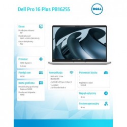 Laptop Dell Pro 16 Plus PB16255 W11P AMD Ryzen 5 220/16GB/512GB/16.0 FHD+/AMD Radeon 740M/FgrPr&SmtCd/FHD/IRCam/Mic/WLAN+BT/Bckl Laptop Dell Pro 16 Plus PB16255 W11P AMD Ryzen 5 220/16GB/512GB/16.0 FHD+/AMD Radeon 740M/FgrPr&SmtCd/FHD/IRCam/Mic/WLAN+BT/Bckl