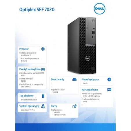Komputer Optiplex SFF/Core i3-14100/8GB/512GB SSD/Integrated/WLAN + BT/Kb/Mouse/W11Pro Komputer Optiplex SFF/Core i3-14100/8GB/512GB SSD/Integrated/WLAN + BT/Kb/Mouse/W11Pro