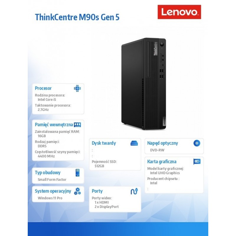 Komputer ThinkCentre M90s G5 SFF W11Pro i5-14600/16GB/512GB/INT/DVD/vPro/3YRS OS + 1YR Premier Support 