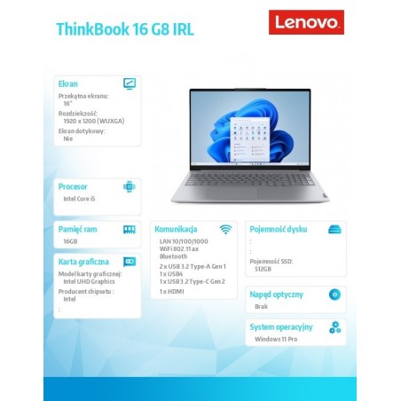 Notebook ThinkBook 16 G8 21SH00JMPB W11Pro i5-13420H/16GB/512GB/INT/16.0 WUXGA/Luna Grey/3YRS OS + CO2 Offset Notebook ThinkBook 16 G8 21SH00JMPB W11Pro i5-13420H/16GB/512GB/INT/16.0 WUXGA/Luna Grey/3YRS OS + CO2 Offset