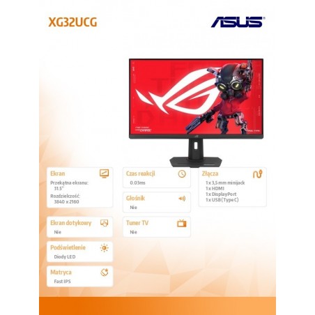 Monitor 31.5 cala XG32UCG ROG 4K UHD 0.03 HDMI DP USB Monitor 31.5 cala XG32UCG ROG 4K UHD 0.03 HDMI DP USB