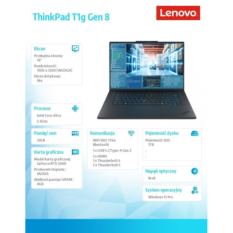 Ultrabook ThinkPad T1G G8 21TD0002PB W11Pro Ultra 7 255H/32GB/1TB/RTX 5080 8GB/16.0 WUXGA/Black/3YR Premier NBD + 3YRS Ci + CO Ultrabook ThinkPad T1G G8 21TD0002PB W11Pro Ultra 7 255H/32GB/1TB/RTX 5080 8GB/16.0 WUXGA/Black/3YR Premier NBD + 3YRS Ci + CO