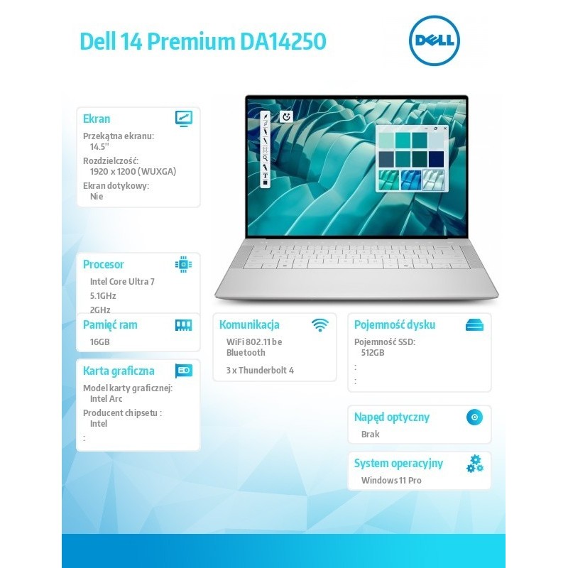 Laptop Dell 14 Premium DA14250 Win11Pro U7-255H|16GB|512GB SSD|Intel Arc |WLAN + BT|14.5" FHD|Backlit Kb|6 Cell|60W Laptop Dell 14 Premium DA14250 Win11Pro U7-255H|16GB|512GB SSD|Intel Arc |WLAN + BT|14.5" FHD|Backlit Kb|6 Cell|60W