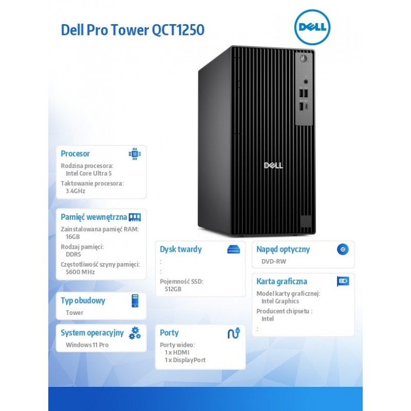 Komputer Dell Pro Tower QCT1250 Win11Pro U5 235/16GB/512GB SSD/INT/DVD RW/TPM/3Y ProSupport Komputer Dell Pro Tower QCT1250 Win11Pro U5 235/16GB/512GB SSD/INT/DVD RW/TPM/3Y ProSupport